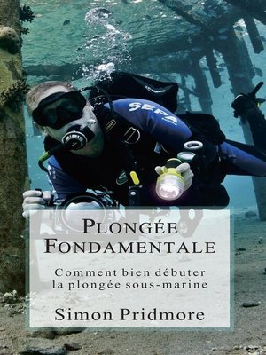 cover image of Plongée Fondamentale--Comment bien débuter la plongée sous-marine